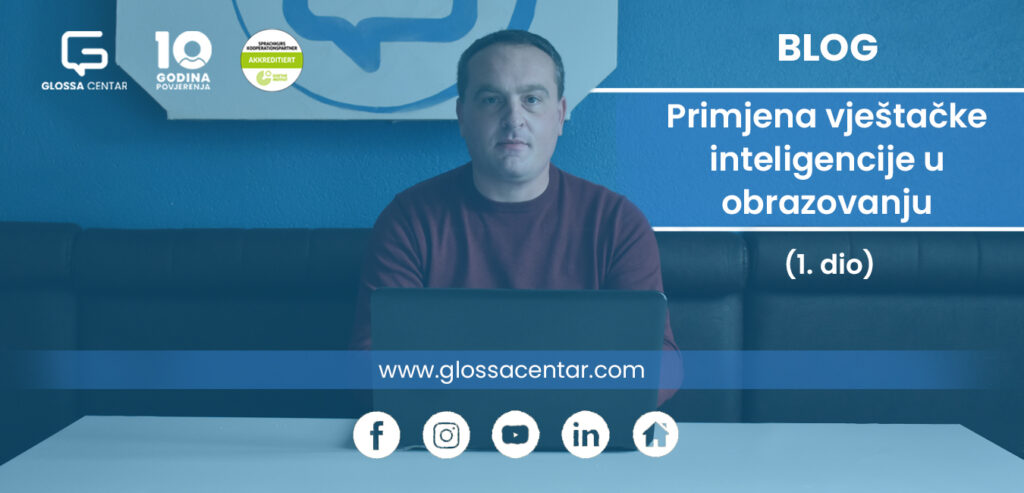 Primjena vještačke inteligencije u obrazovanju - PRVI DIO 43 slobodan trebovac glossa centar blog vjestacka inteligencija u nastavi njemacki jezik 1